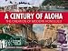 Books : A Century of Aloha - The Creation of Modern Honolulu