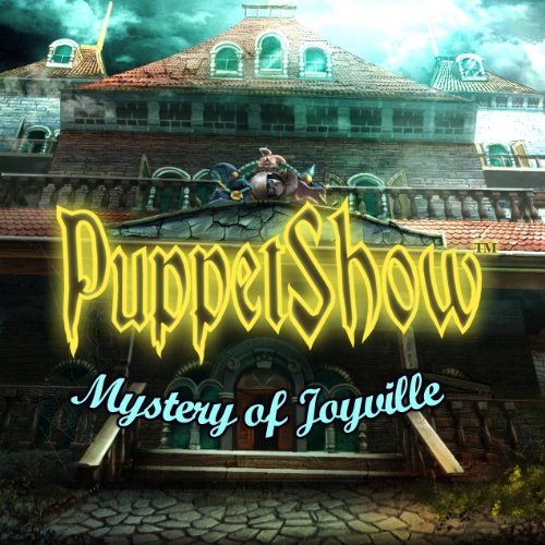 PuppetShow: Mystery of Joyville [Game Download]