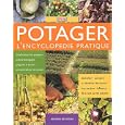 Potager : L'encyclop�die pratique
