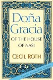Dona Gracia of the House of Nasi