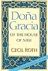 Dona Gracia of the House of Nasi