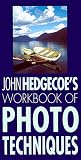 The Workbook of Photographic Techniques