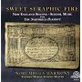Sweet Seraphic Fire