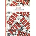 Dada : La r�volte de l'art