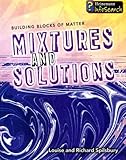Mixtures and Solutions (Building Blocks of Matter)