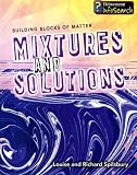  : Mixtures and Solutions (Building Blocks of Matter)
