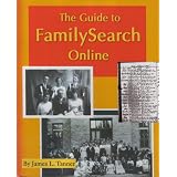 The Guide to FamilySearch Online
