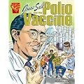 Jonas Salk and the Polio Vaccine (Inventions and Discovery) book cover