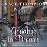 Goodbye to Dreams
