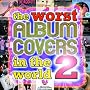 The Worst Album Covers in the World: v. 2