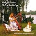Margie butler, Celtic lullaby