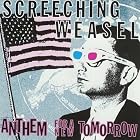Anthem for a New Tomorrow by Screeching Weasel