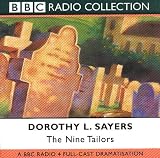 The Nine Tailors: BBC Radio 4 Full-cast Dramatisation (BBC Radio Collection)