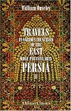 Travels in Various Countries of the East; More Particularly Persia: A work wherein the Author has described, as far as his own Observations extended, the ... in 1810, 1811, and 1812; etc.. Volume 2