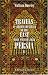 Travels in Various Countries of the East; More Particularly Persia: A work wherein the Author has described, as far as his own Observations extended, the ... in 1810, 1811, and 1812; etc.. Volume 2