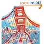 San Francisco Secrets: Fanscinating Facts about the City by the Bay