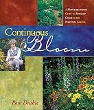 Continuous Bloom: A Month-by-Month Guide to Nonstop Color in the Perennial Garden