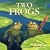Two Frogs