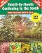 Month-By-Month Gardening in the South: What to Do and When to Do It