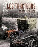 Revue Terres Editions  / Les tracteurs de notre enfance