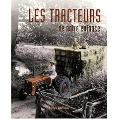 Les tracteurs de notre enfance