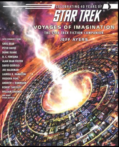 Star Trek: Voyages of Imagination: The Star Trek Fiction Companion by Ayers, Jeff (2006) Paperback
