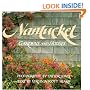 Nantucket: Gardens and Houses