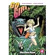 Go Girl, Vol. 2: The Time Team by Trina Robbins and Anne Timmons