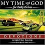 My Time with God for Daily Drives: 20 Personal Devotions to Refuel Your Busy Day