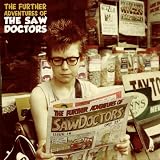 Saw Doctors, The The Further Adventures Of...