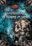 Cthulhu, Chaugnar Faugns Fluch