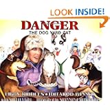 Danger: The Dog Yard Cat (PAWS IV) by LibRiddles and Shannon Cartwright