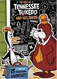 The Best of Tennessee Tuxedo and His Tales