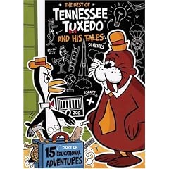 The Best of Tennessee Tuxedo and His Tales