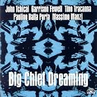 Big Chief Dreaming by Tchicai, Fewell, and Tracanna