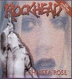 ROCKHEAD - CHELSEA ROSE - 12" VINYL