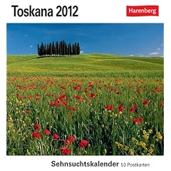 Toskana 2012: Sehnsuchts-Kalender. 53 heraustrennbare Farbpostkarten