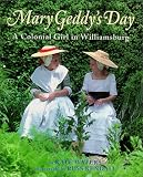 Colonial Girl In Williamsburg (Mary Geddys Day)
