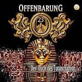 Offenbarung 23 - Folge 22: Der Fluch des Tutanchamun - H&ouml;rspiel.: TEIL 22 - Jan Gaspard
