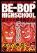 BE－BOP　HIGHSCHOOL　高校与太郎速戦即決編 (プラチナコミックス)