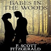 Babes in the Woods | [F. Scott Fitzgerald]