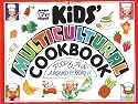 The Kids' Multicultural Cookbook: Food and Fun Around the World (Williamson Kids Can! Books)