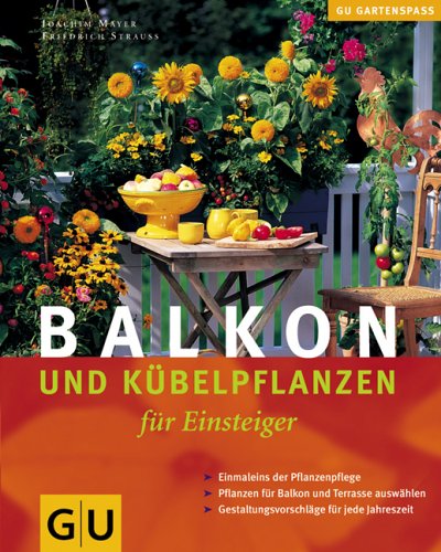 Produkt-Bild: Balkon- und K&uuml;belpflanzen f&uuml;r Einsteiger (GU Natur Spezial)