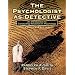The Psychologist as Detective: An Introduction to Conducting Research in Psychology (4th Edition)