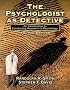 The Psychologist as Detective: An Introduction to Conducting Research in Psychology (4th Edition)