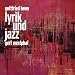 Gottfried Benn Lyrik und Jazz