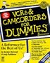 Vcrs & Camcorders for Dummies