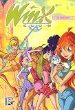 Winx Club, Tome 1 : Le Château
