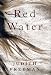 Book cover of Red Water.