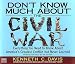 Don't Know Much About the Civil War (Audio CD)